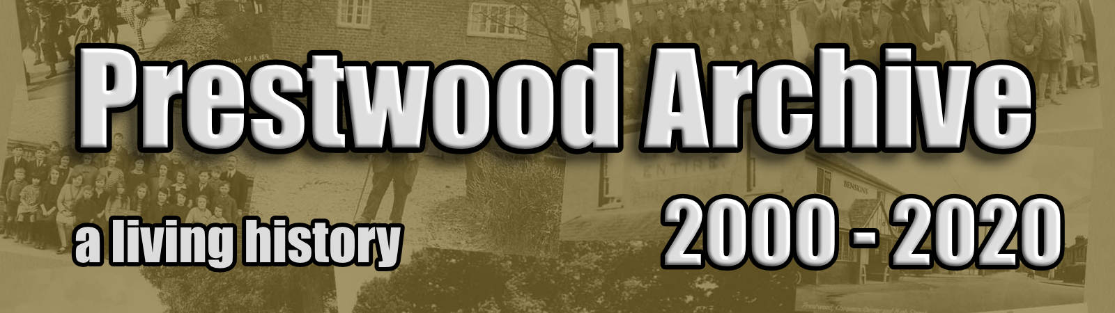 Prestwood Archive 2000 - 2020